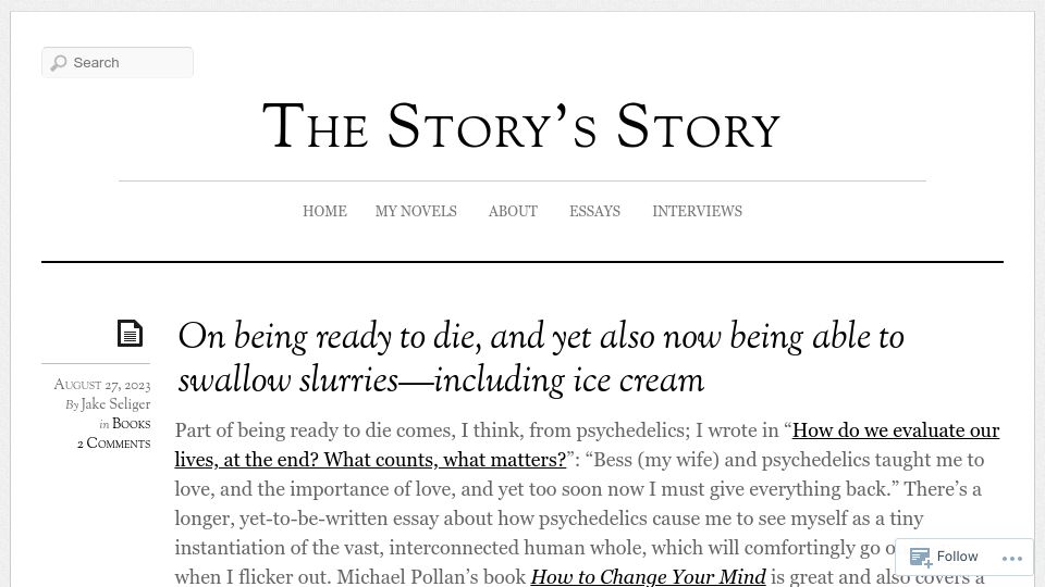 Screenshot of jakeseliger.com: On being ready to die, and yet also now being able to swallow ice cream
