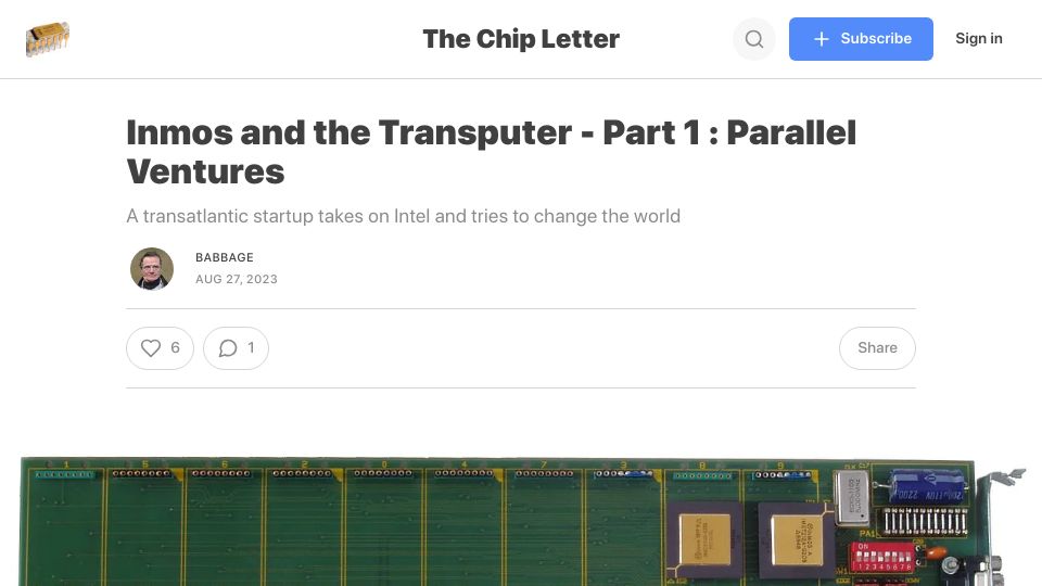 Screenshot of thechipletter.substack.com: Inmos and the Transputer – Parallel Ventures