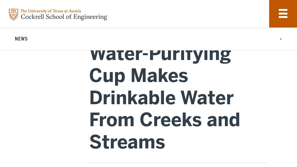 Screenshot of cockrell.utexas.edu: Water-purifying cup makes drinkable water from creeks and streams