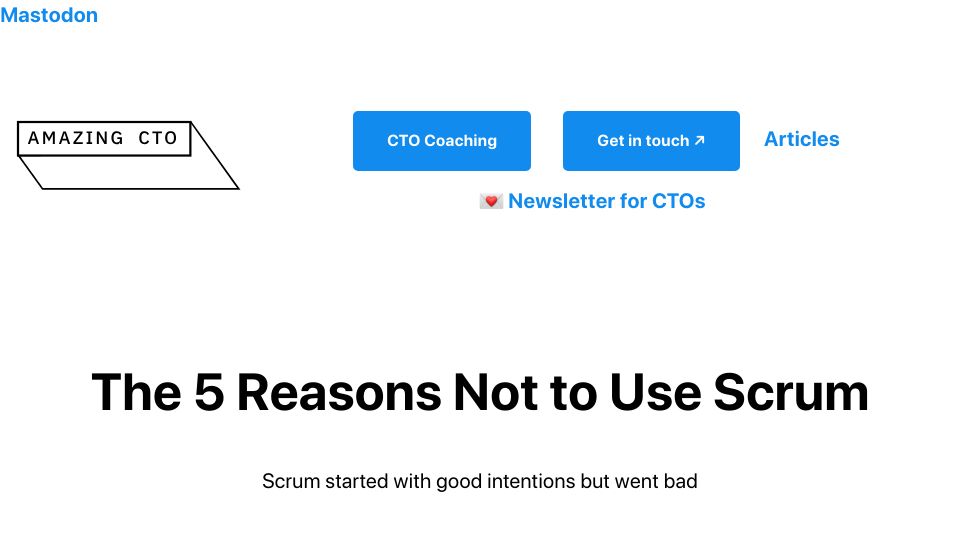 Screenshot of amazingcto.com: The Reasons Not to Use Scrum