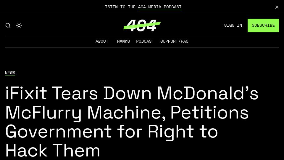 Screenshot of 404media.co: iFixit Petitions Government for Right to Hack McDonald's Ice Cream Machine
