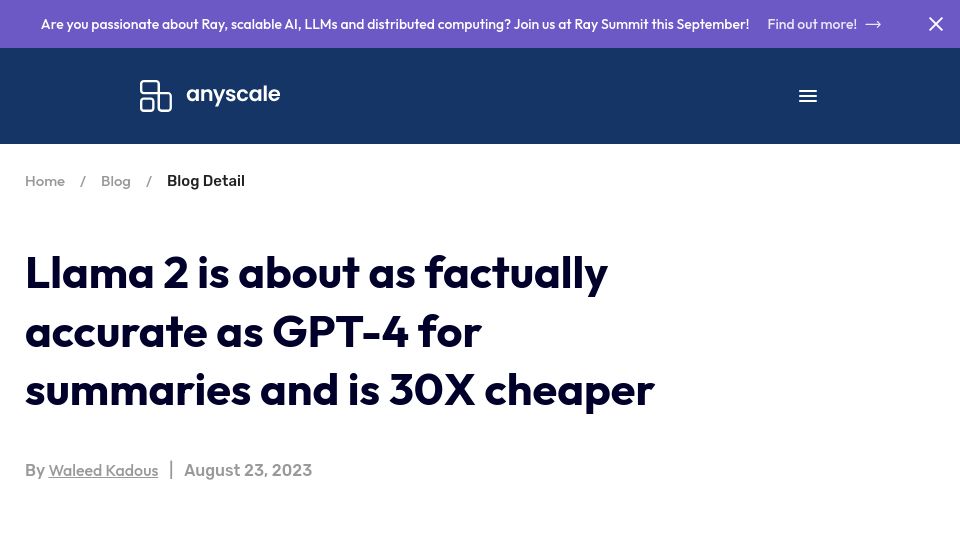 Screenshot of anyscale.com: Llama 2 is about as factually accurate as GPT-4 for summaries and is 30X cheaper