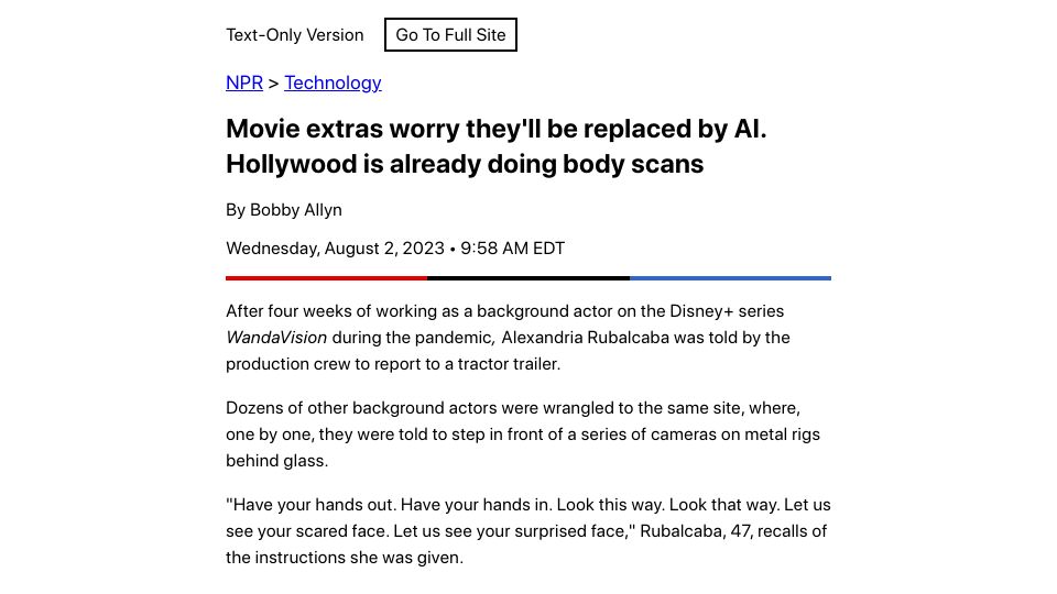 Screenshot of text.npr.org: Extras worry they'll be replaced by AI. Hollywood is already doing body scans