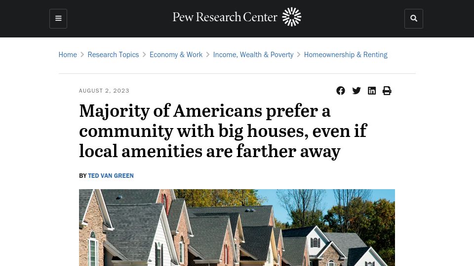 Screenshot of pewresearch.org: Most in U.S. (57%) prefer big houses, even if amenities farther away