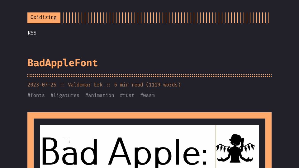 Screenshot of blog.erk.dev: Bad Apple Font