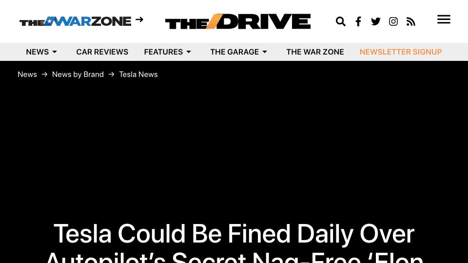 Screenshot of thedrive.com: Tesla Could Be Fined Daily over Autopilot’s Nag-Free ‘Elon Mode’