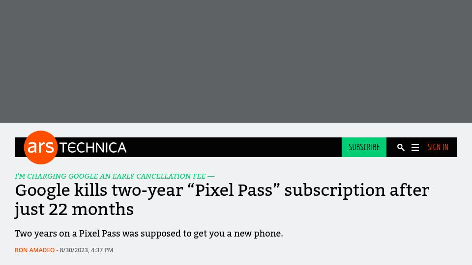 Screenshot of arstechnica.com: Google kills two-year “Pixel Pass” subscription after just 22 months