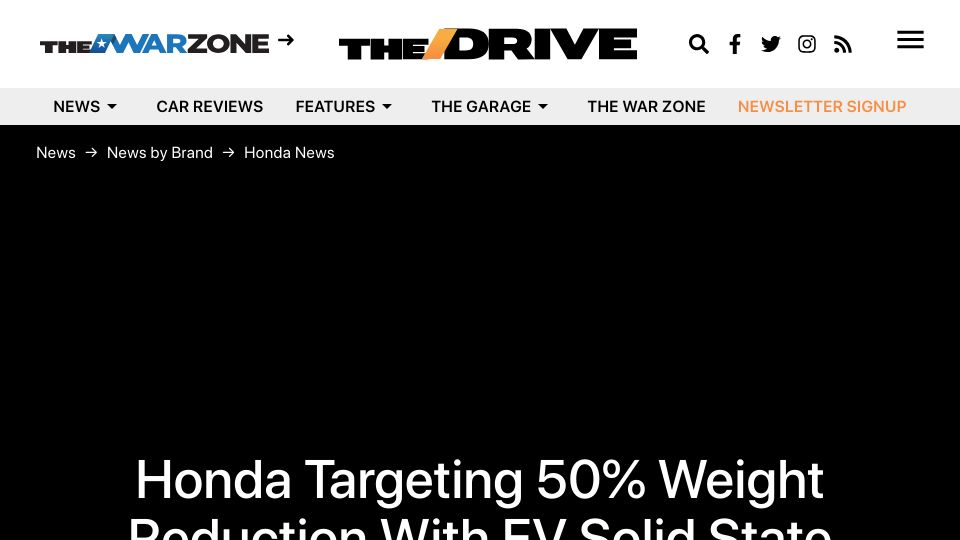 Screenshot of thedrive.com: Honda targeting 50% weight reduction with EV solid state batteries