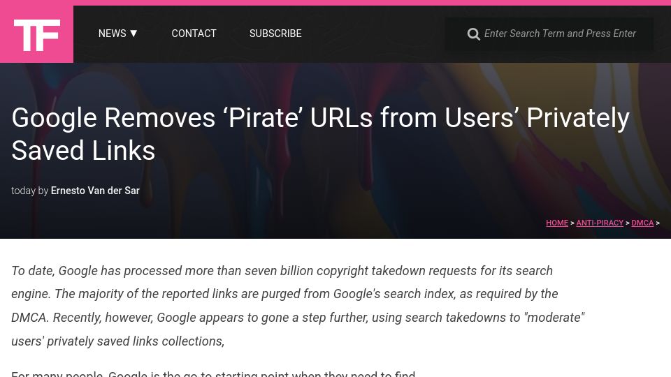 Screenshot of torrentfreak.com: Google Removes ‘Pirate’ URLs from Users’ Privately Saved Links