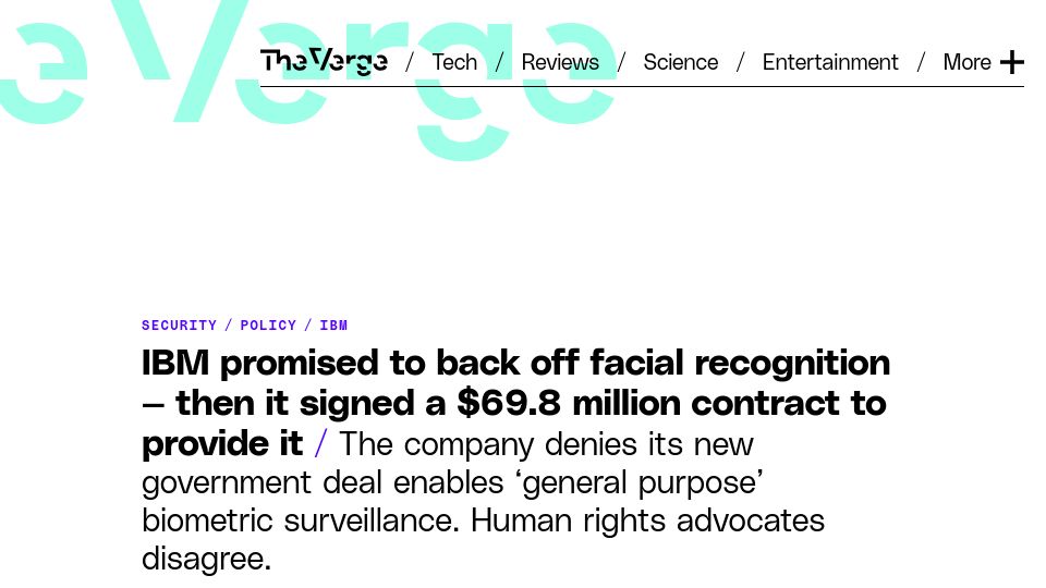 Screenshot of theverge.com: IBM promised to back off facial recognition, then signed a $70M contract for it