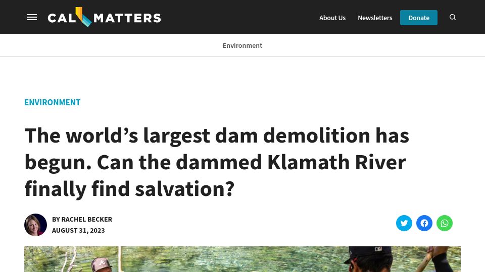 Screenshot of calmatters.org: Tearing down Klamath dams: The largest dam demolition