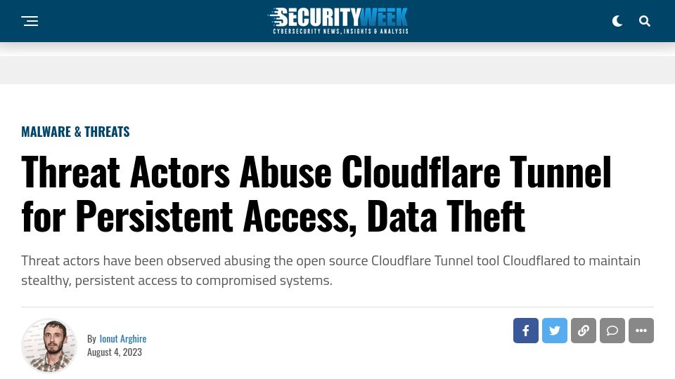 Screenshot of securityweek.com: Threat Actors Abuse Cloudflare Tunnel for Persistent Access, Data Theft