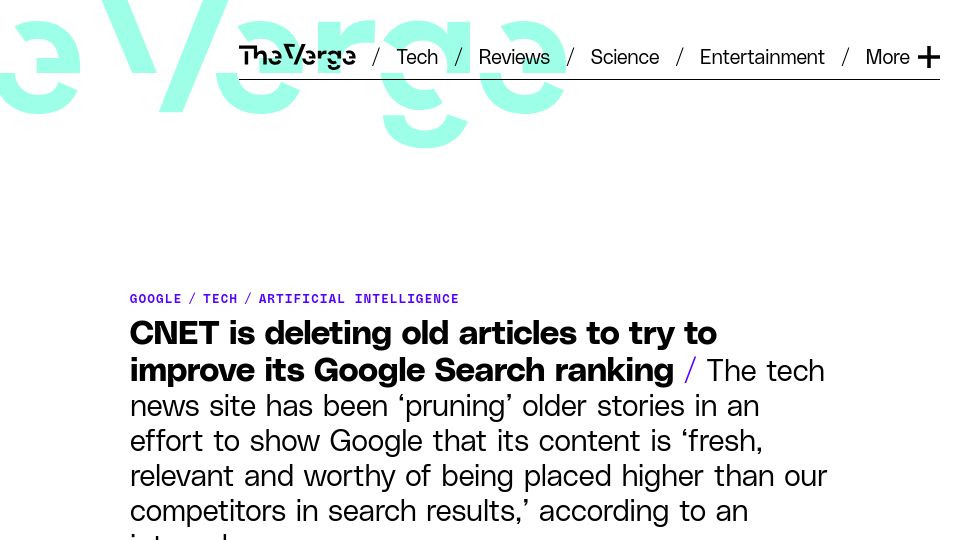 Screenshot of theverge.com: CNET is deleting old articles to try to improve its Google Search ranking