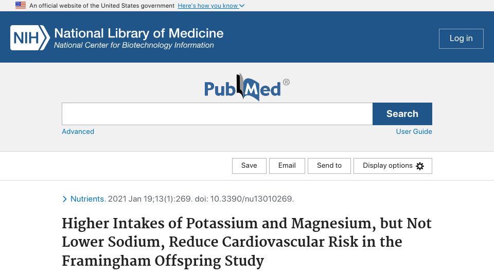 Screenshot of pubmed.ncbi.nlm.nih.gov: Higher Intakes of Potassium and Magnesium, but Not Lower Sodium, Reduce CVD Risk