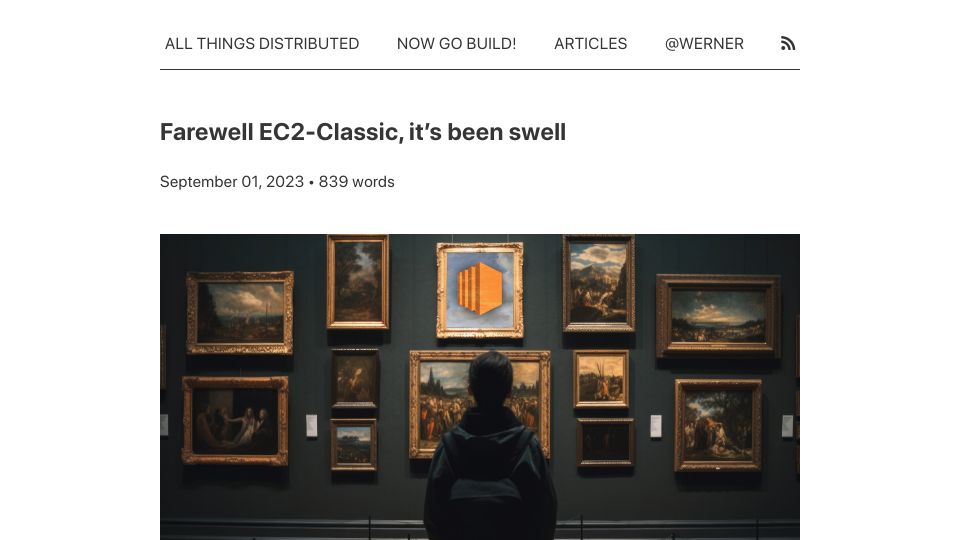 Screenshot of allthingsdistributed.com: Farewell EC2-Classic, it’s been swell