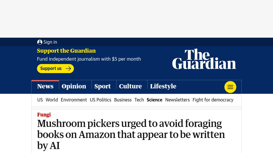 Screenshot of theguardian.com: Mushroom pickers urged: Avoid Amazon foraging books, appear to be written by AI
