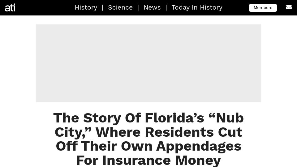 Screenshot of allthatsinteresting.com: Florida’s “Nub City,” Where Residents Cut Off Their Own Appendages for Insurance