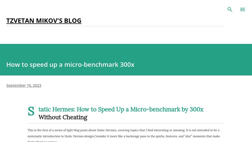 Screenshot of tmikov.blogspot.com: Static Hermes: Compile JavaScript to speed it up 300x (in microbenchmarks)