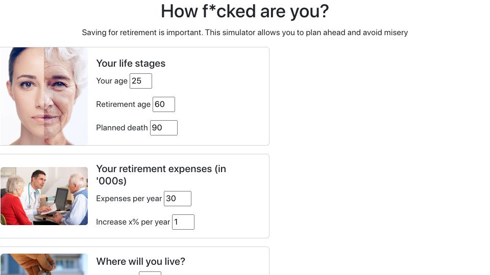 Screenshot of how-f-cked-are-you-98ab6cdc8944.herokuapp.com: Retirement savings simulator