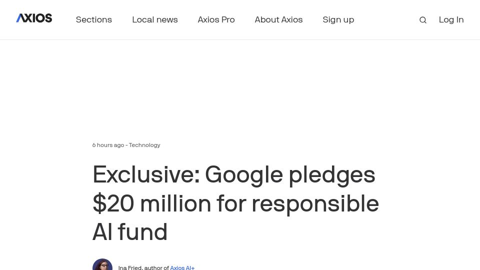 Screenshot of axios.com: Google pledges $20M for responsible AI fund