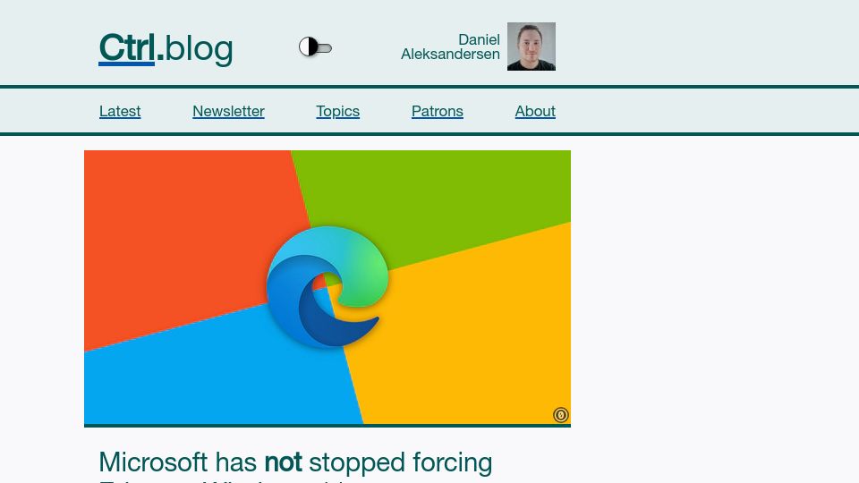 Screenshot of ctrl.blog: Microsoft has not stopped forcing Edge on Windows 11 users