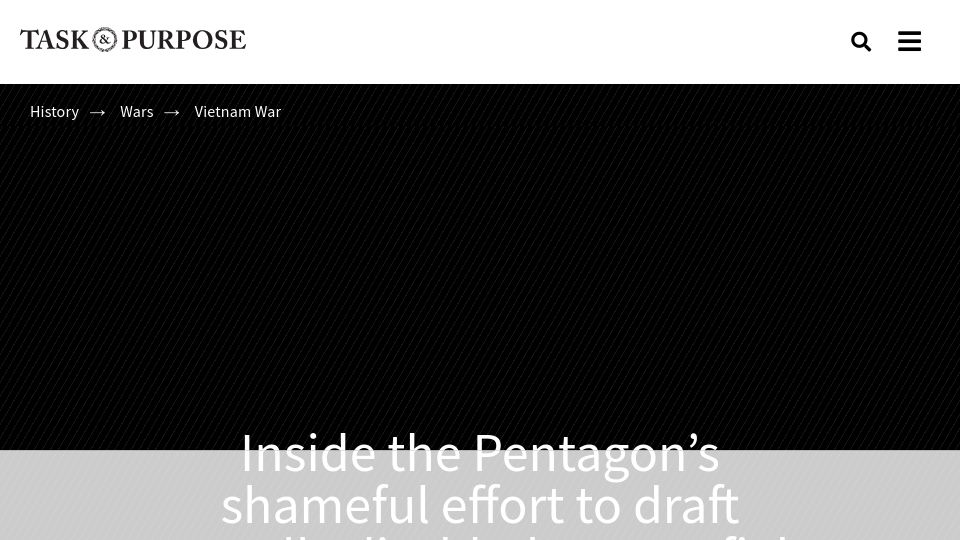 Screenshot of taskandpurpose.com: Pentagon’s shameful effort to draft mentally disabled men to fight in Vietnam