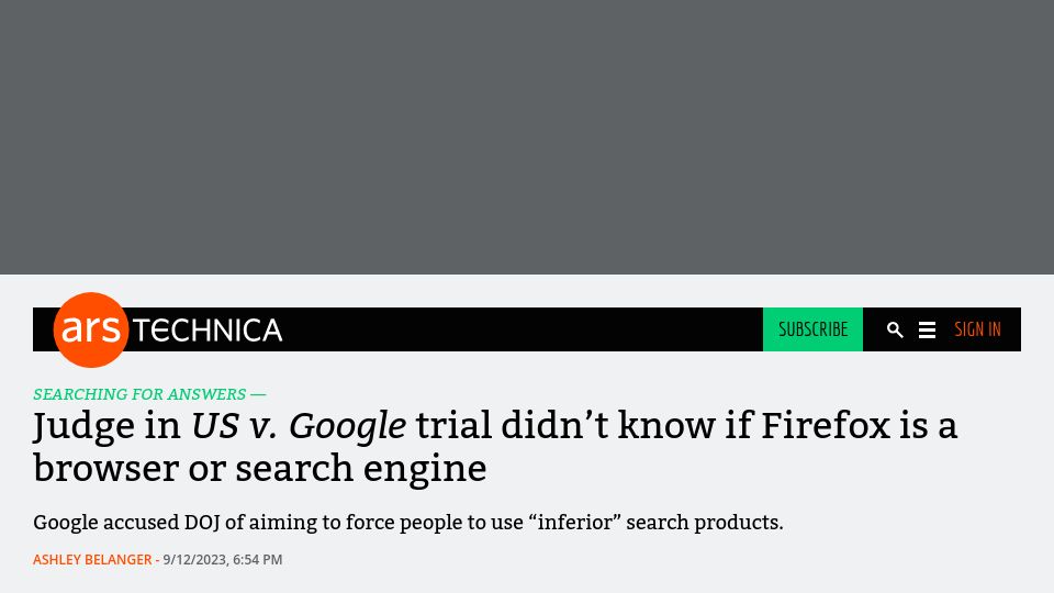 Screenshot of arstechnica.com: Judge in US/Google trial didn’t know if Firefox is a browser or search engine