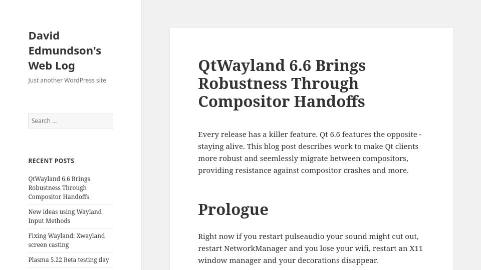 Screenshot of blog.davidedmundson.co.uk: QtWayland 6.6 Brings Robustness Through Compositor Handoffs
