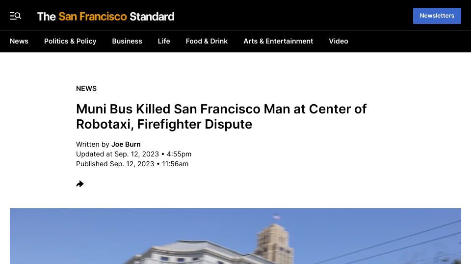 Screenshot of sfstandard.com: MUNI Bus Killed San Francisco Man at Center of Robotaxi, Firefighter Dispute