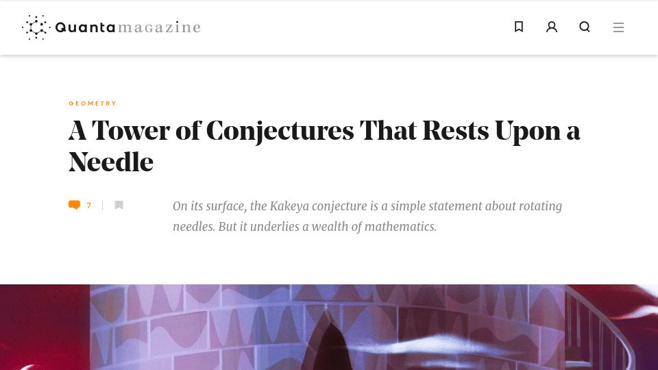 Screenshot of quantamagazine.org: A Tower of Conjectures That Rests Upon a Needle