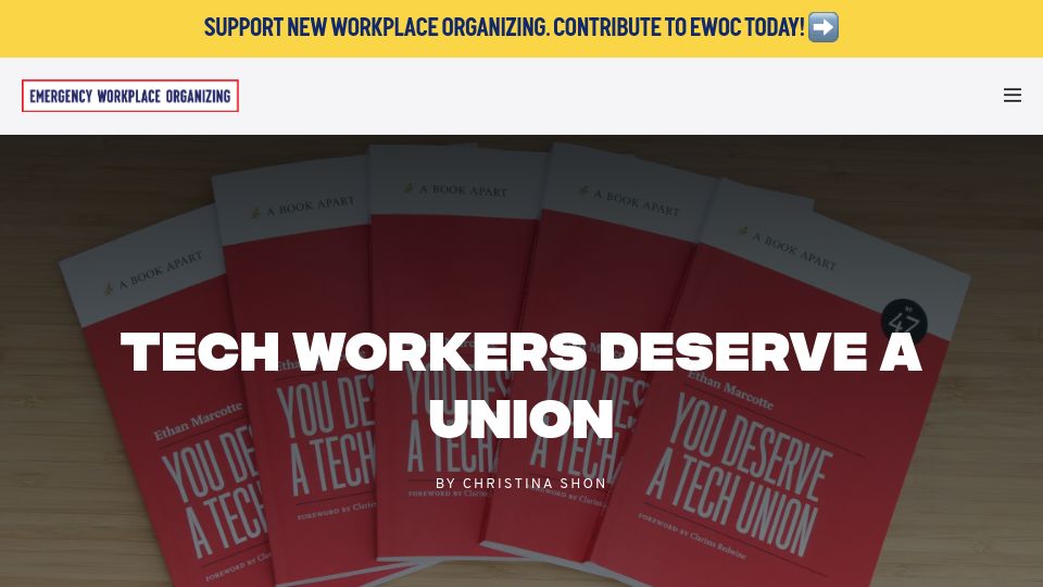 Screenshot of workerorganizing.org: Tech Workers Deserve a Union: An Interview with Ethan Marcotte