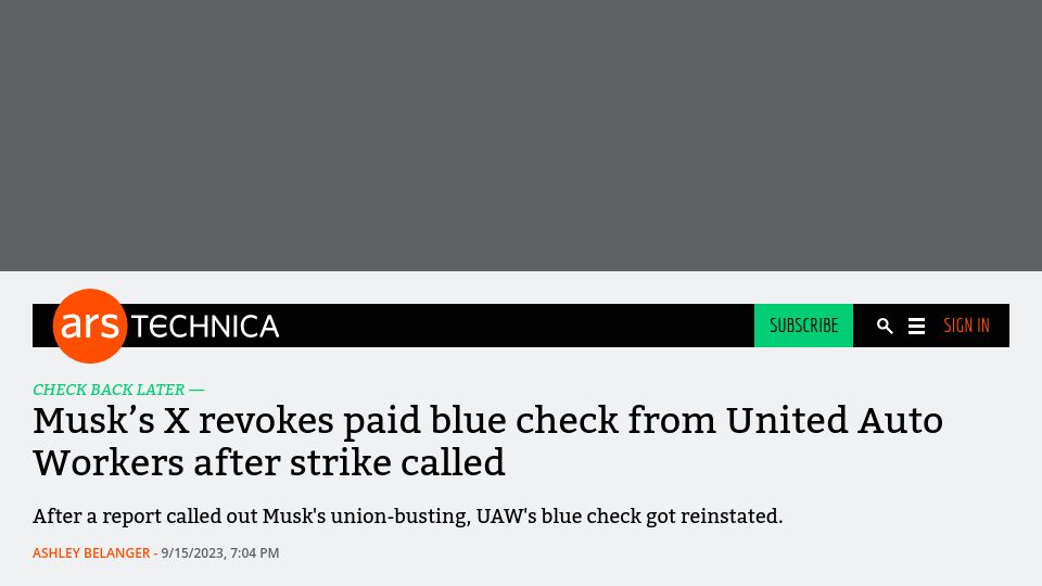 Screenshot of arstechnica.com: Musk’s X revokes paid blue check from United Auto Workers after strike called