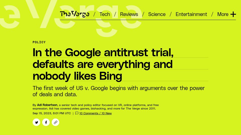 Screenshot of theverge.com: The first week of US v. Google – Defaults are everything and nobody likes Bing
