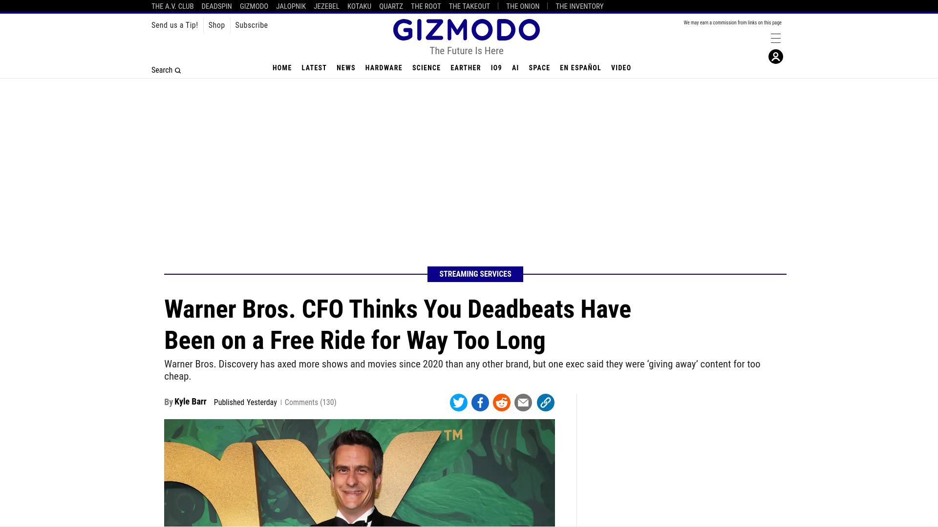 Screenshot of gizmodo.com: Warner Bros. CFO Thinks You Deadbeats Have Been on a Free Ride for Way Too Long