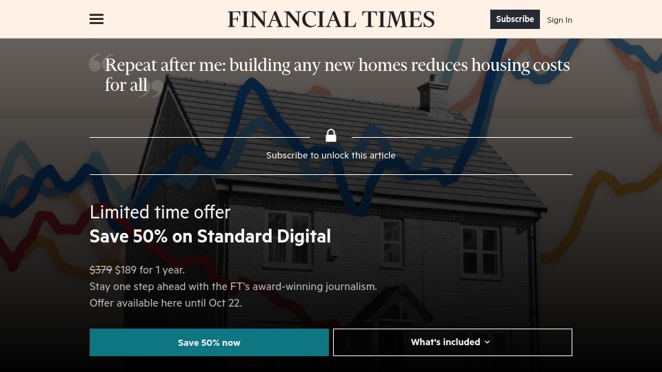 Screenshot of ft.com: Repeat after me: building any new homes reduces housing costs for all