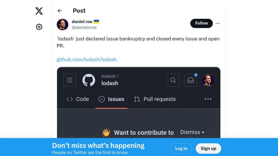 Screenshot of twitter.com: Lodash just declared issue bankruptcy and closed every issue and open PR