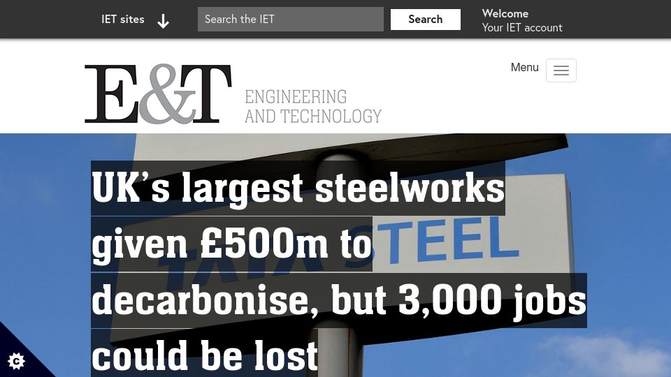 Screenshot of eandt.theiet.org: UK’s largest steelworks given £500M to decarbonise