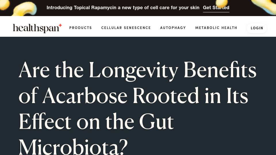 Screenshot of gethealthspan.com: Are the Longevity Benefits of Acarbose Rooted in Its Role on the Gut Microbiota?