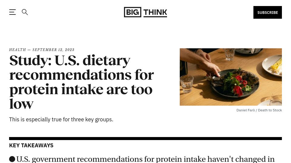 Screenshot of bigthink.com: Study: U.S. dietary recommendations for protein intake are too low