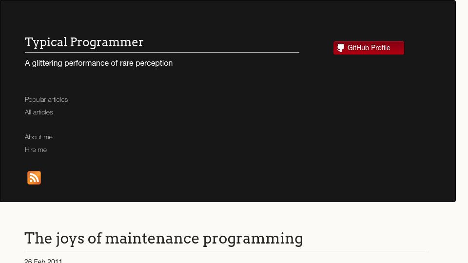 Screenshot of typicalprogrammer.com: The joys of maintenance programming (2011)