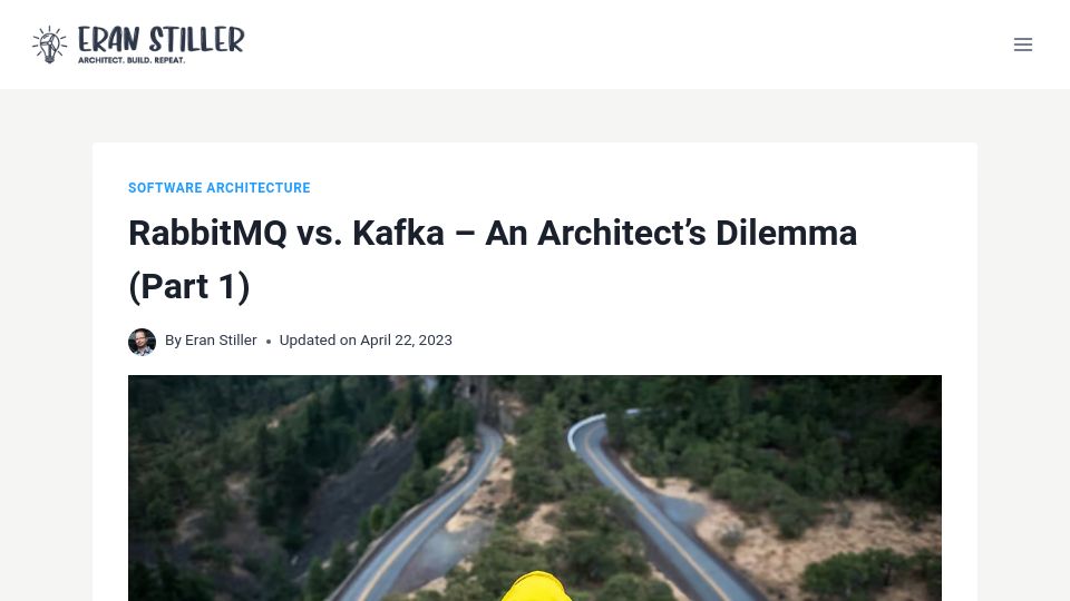 Screenshot of eranstiller.com: RabbitMQ vs. Kafka – An Architect’s Dilemma (Part 1)
