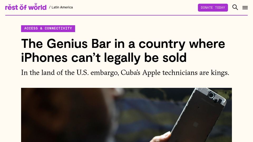 Screenshot of restofworld.org: A small community of unofficial Apple technicians in Cuba