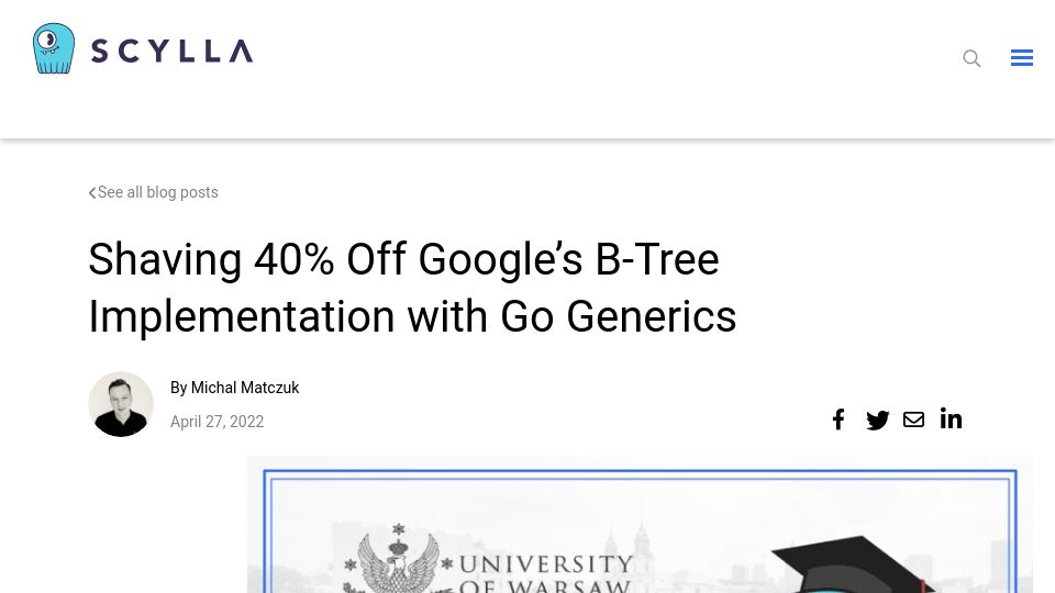 Screenshot of scylladb.com: Shaving 40% Off Google’s B-Tree Implementation with Go Generics (2022)