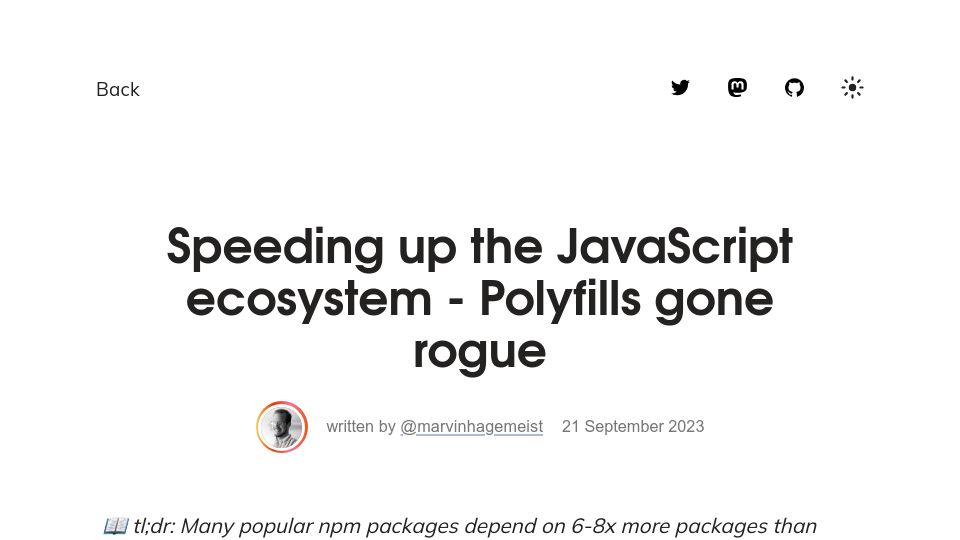 Screenshot of marvinh.dev: Speeding up the JavaScript ecosystem – Polyfills gone rogue