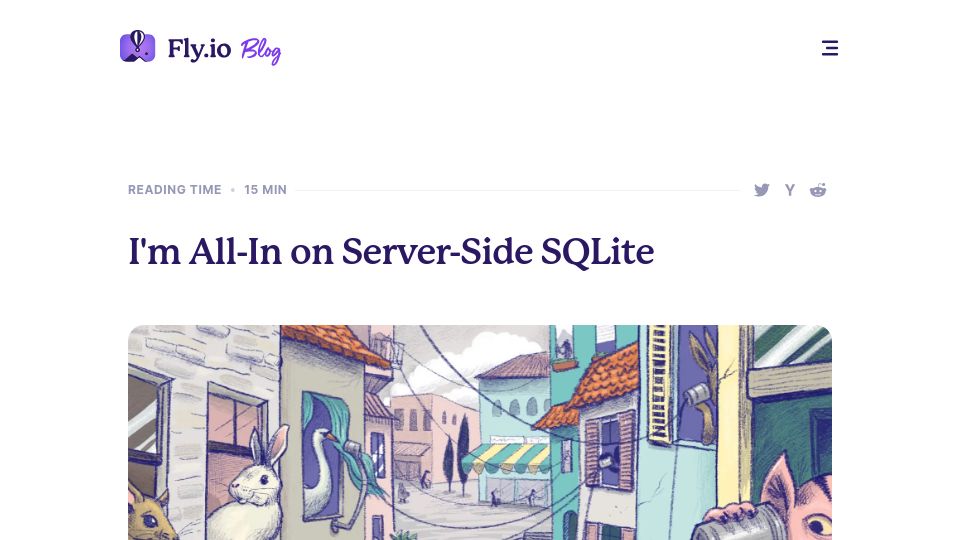 Screenshot of fly.io: I'm all-in on server-side SQLite (2022)
