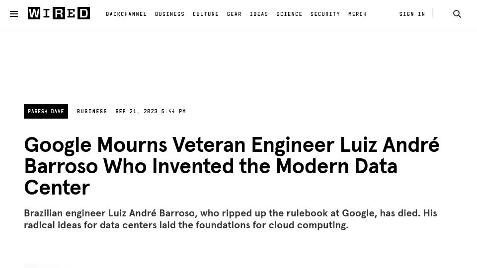 Screenshot of wired.com: Luiz André Barroso has died