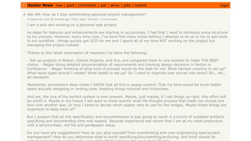 Screenshot of Hacker News post: Ask HN: How do I stop overthinking personal project management?
