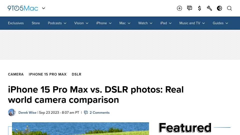 Screenshot of 9to5mac.com: iPhone 15 Pro Max vs. DSLR photos: Real world camera comparison
