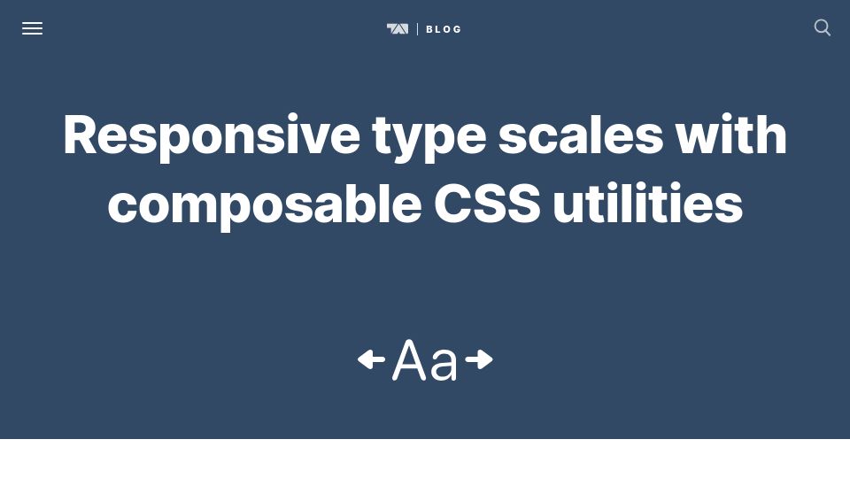 Screenshot of tobiasahlin.com: Responsive type scales with composable CSS utilities