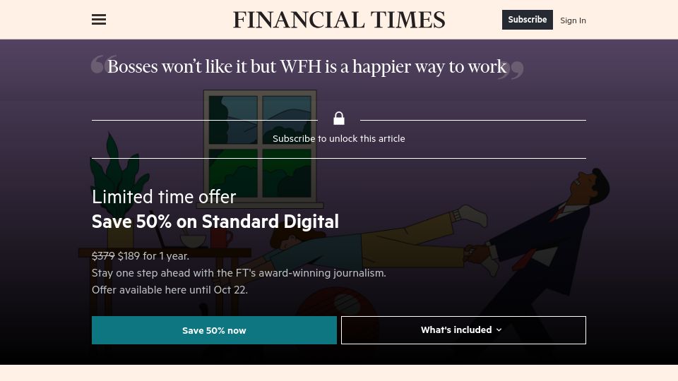 Screenshot of ft.com: Bosses won’t like it but WFH is a happier way to work